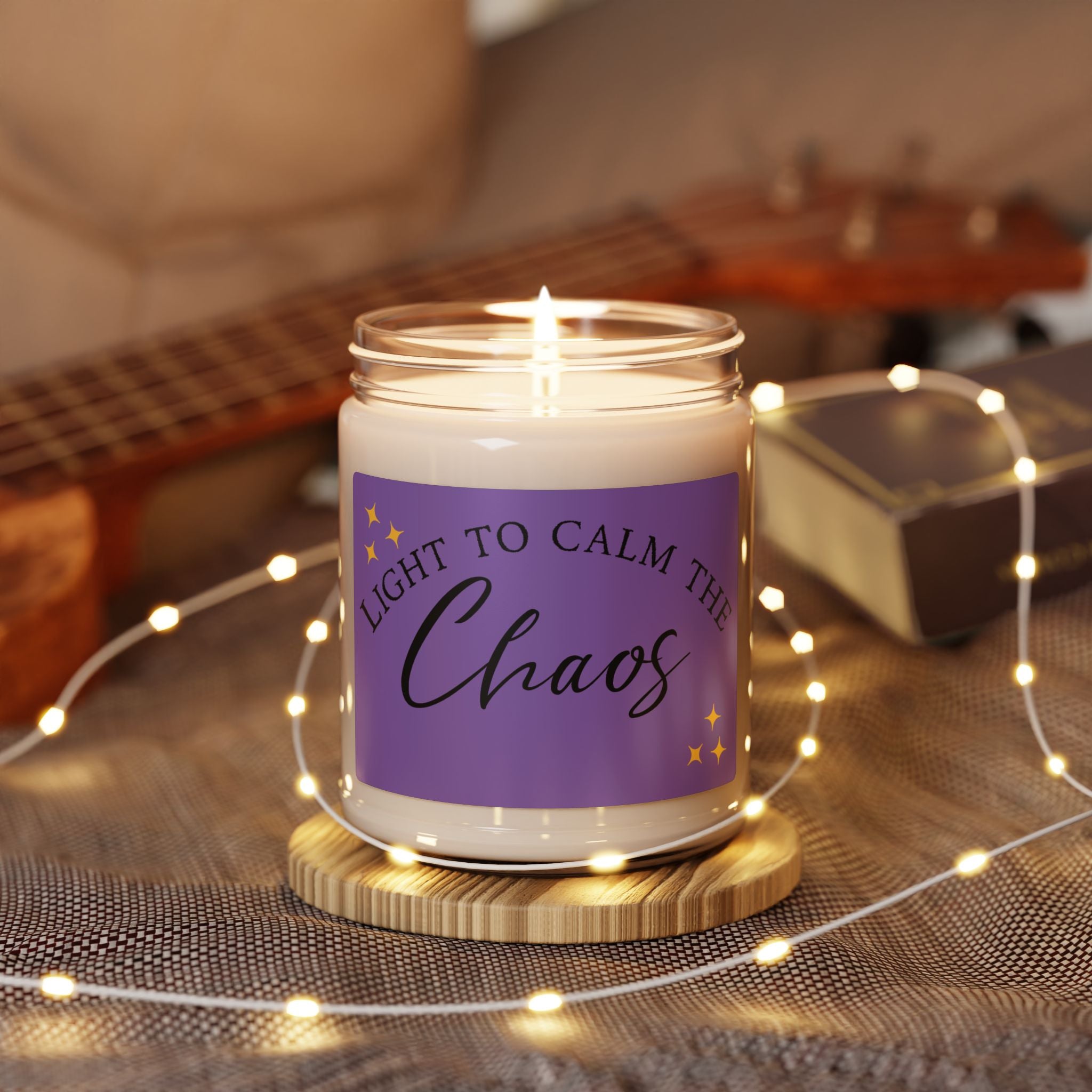 Soy Candle — "Light to Calm the Chaos" Scented 9oz